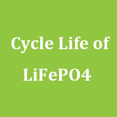 cycle life of lifepo4 battery