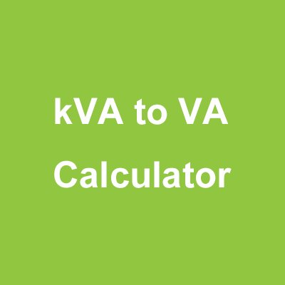 KVA-to-Va-calculator